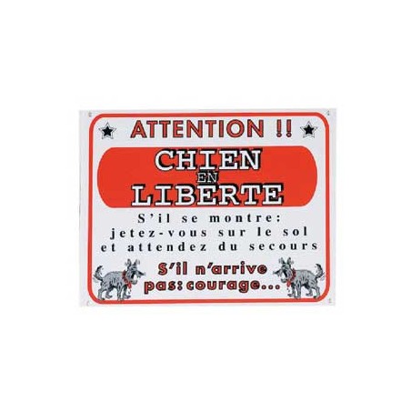 1 Plaque de garde Chien en liberté