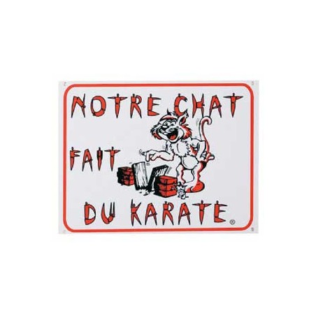 1 Plaque de garde Notre Chat fait du Karaté 